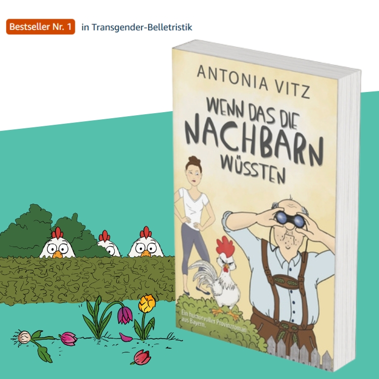 Buch: Wenn das die Nachbarn wüssten mit Hinweis auf Bestseller Nr. 1 in Transgender-Belletristik